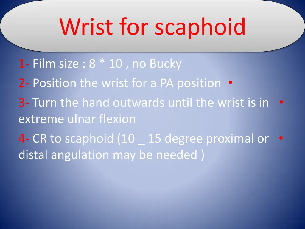 wrist for scaphoid