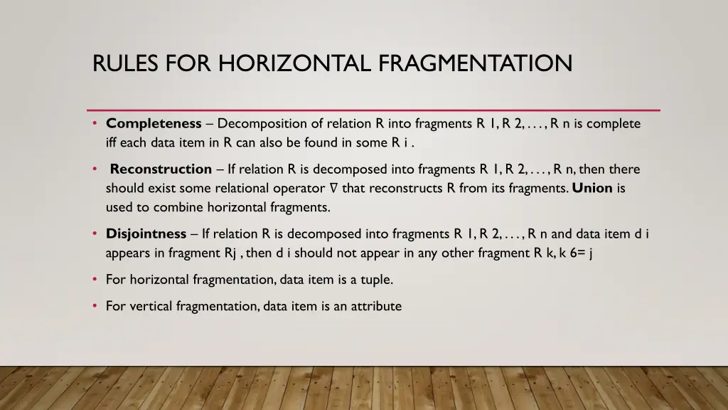 rules for horizontal fragmentation