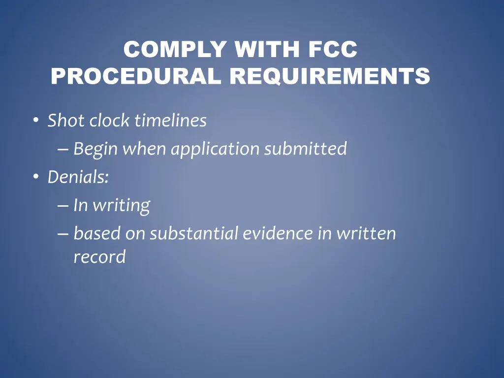 comply with fcc procedural requirements