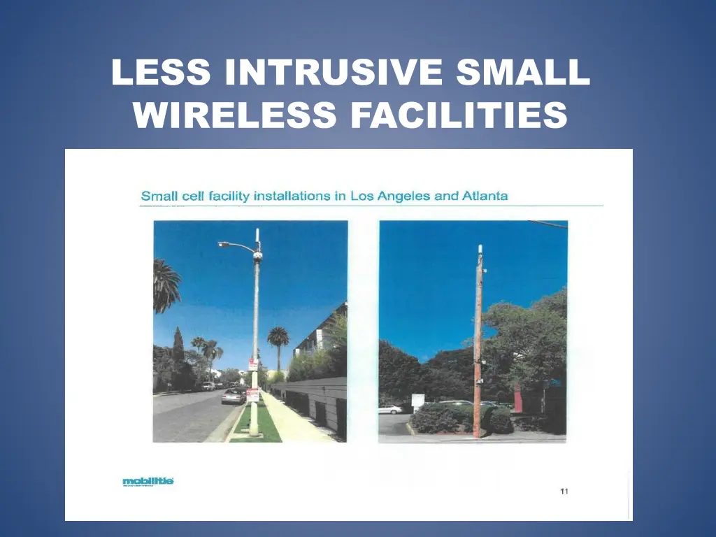 less intrusive small wireless facilities