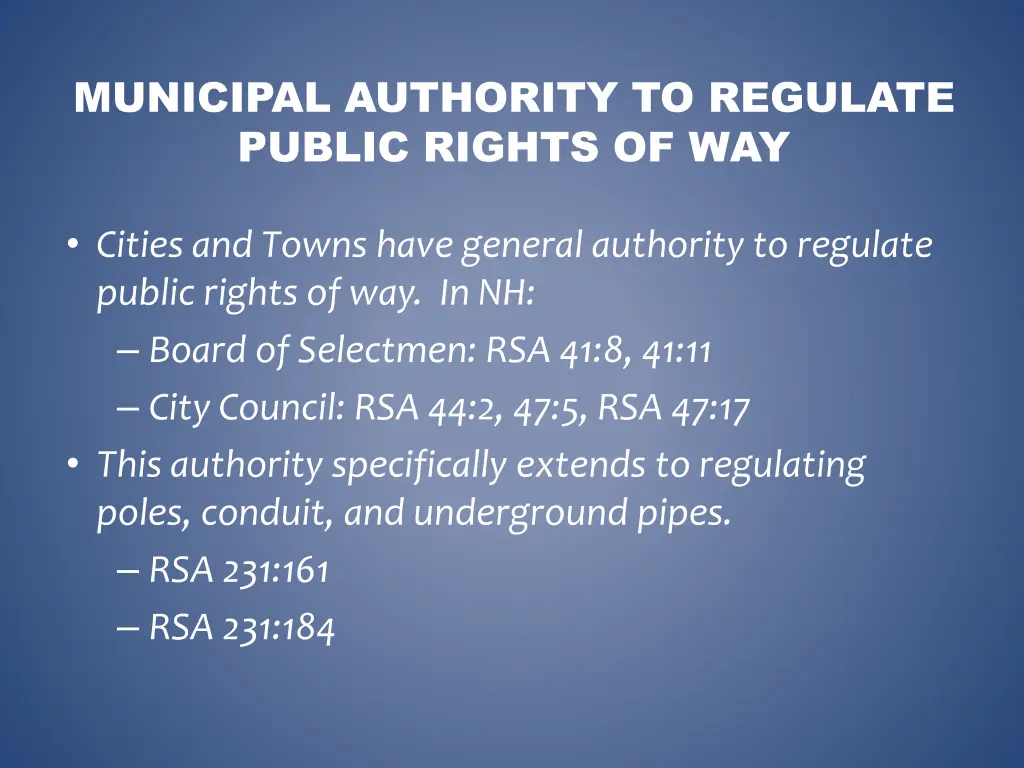 municipal authority to regulate public rights