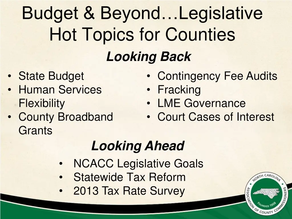 budget beyond legislative hot topics for counties