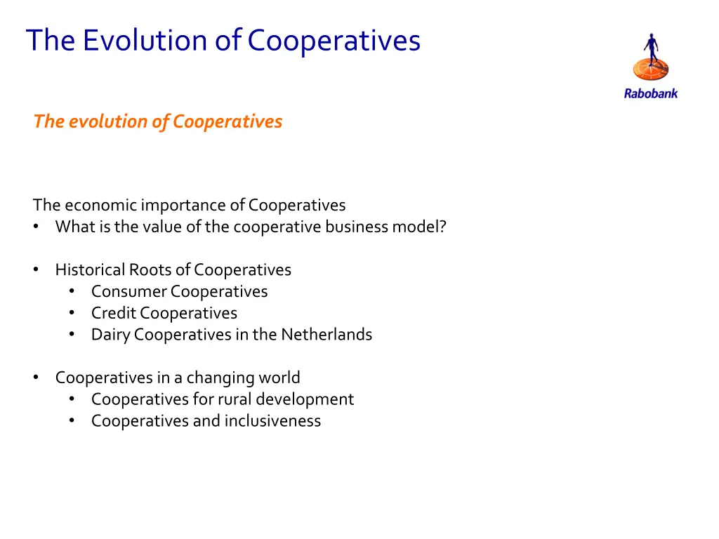 the evolution of cooperatives