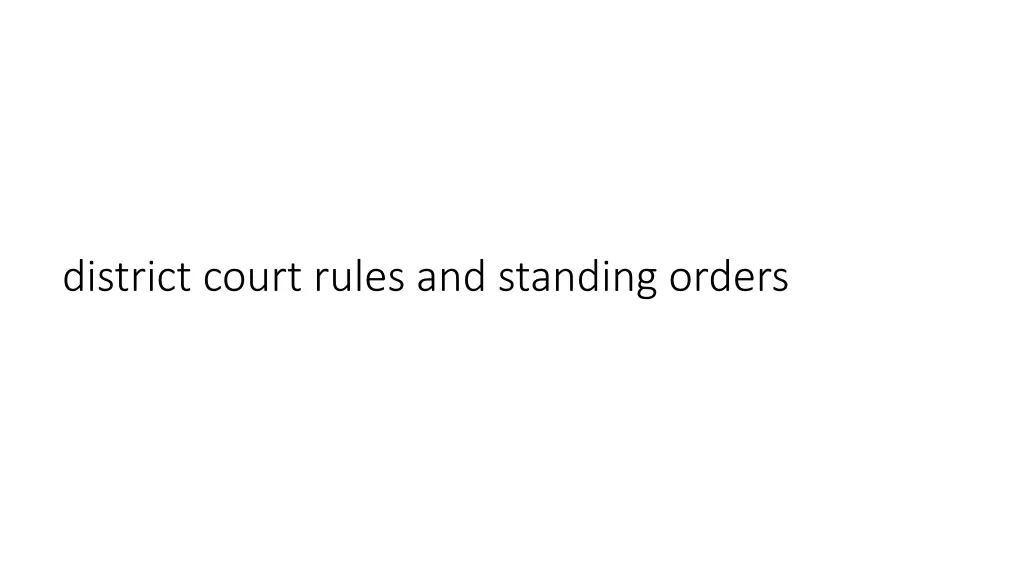 district court rules and standing orders