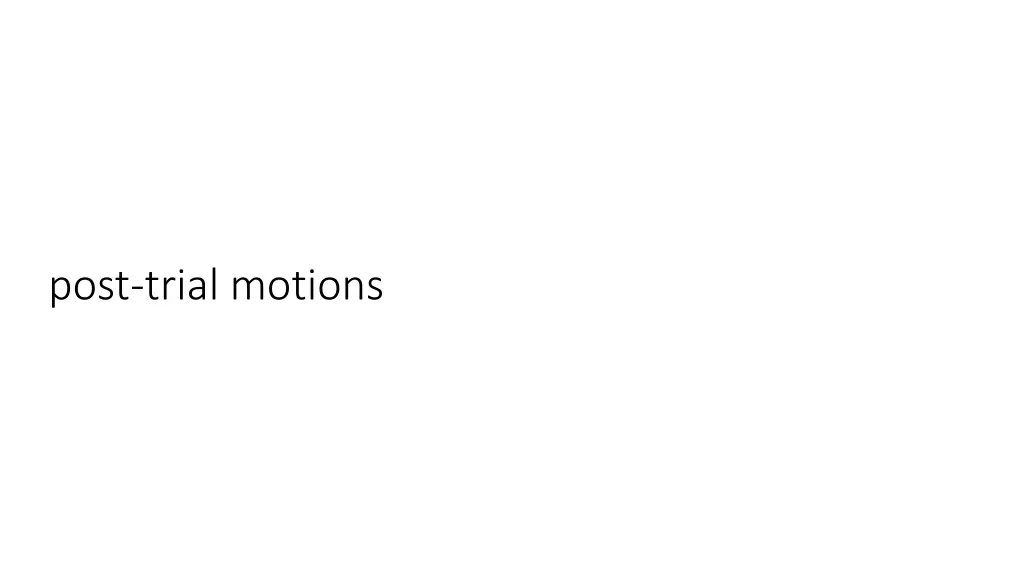 post trial motions