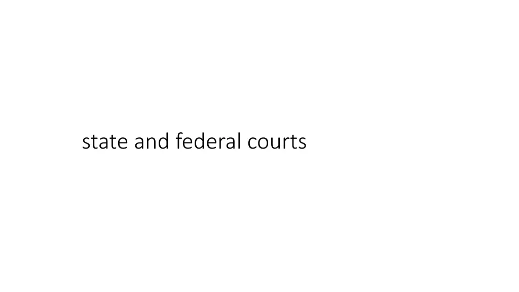state and federal courts