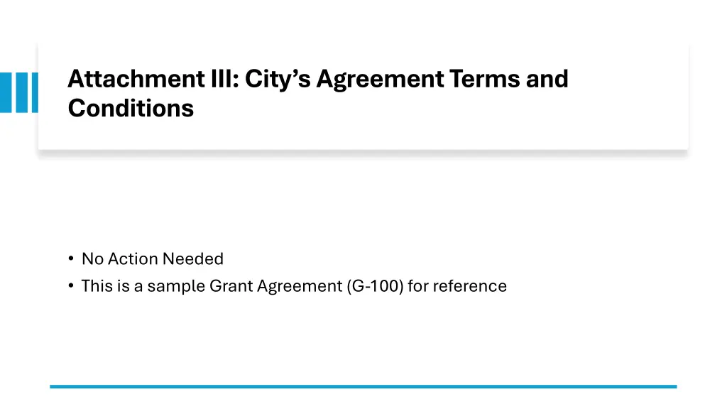 attachment iii city s agreement terms