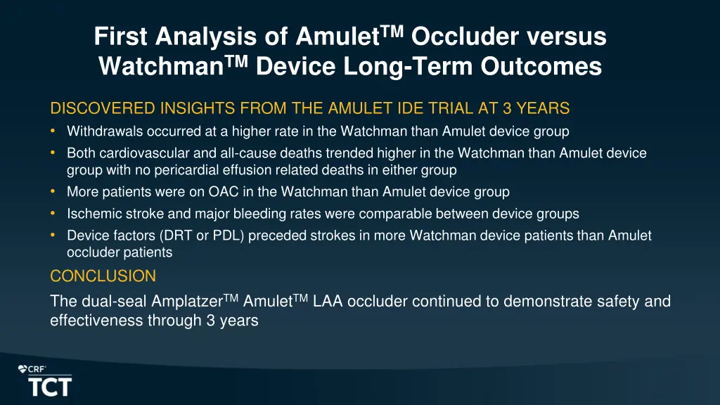first analysis of amulet tm occluder versus