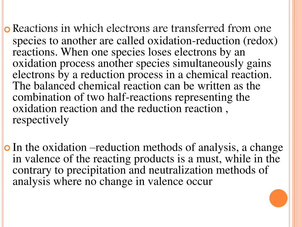 reactions in which electrons are transferred from