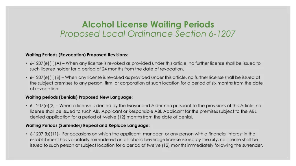 alcohol license waiting periods proposed local