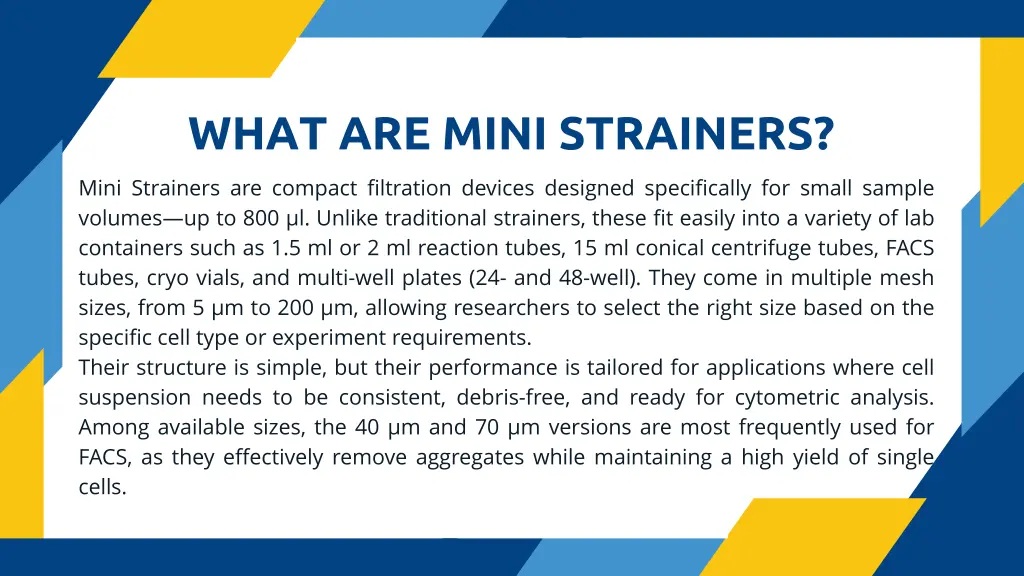 what are mini strainers