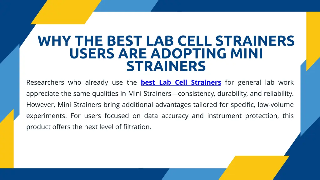 why the best lab cell strainers users