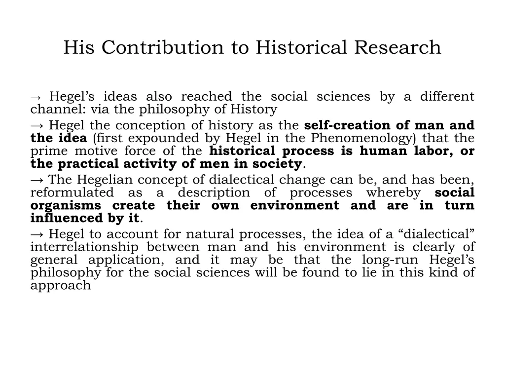 his contribution to historical research