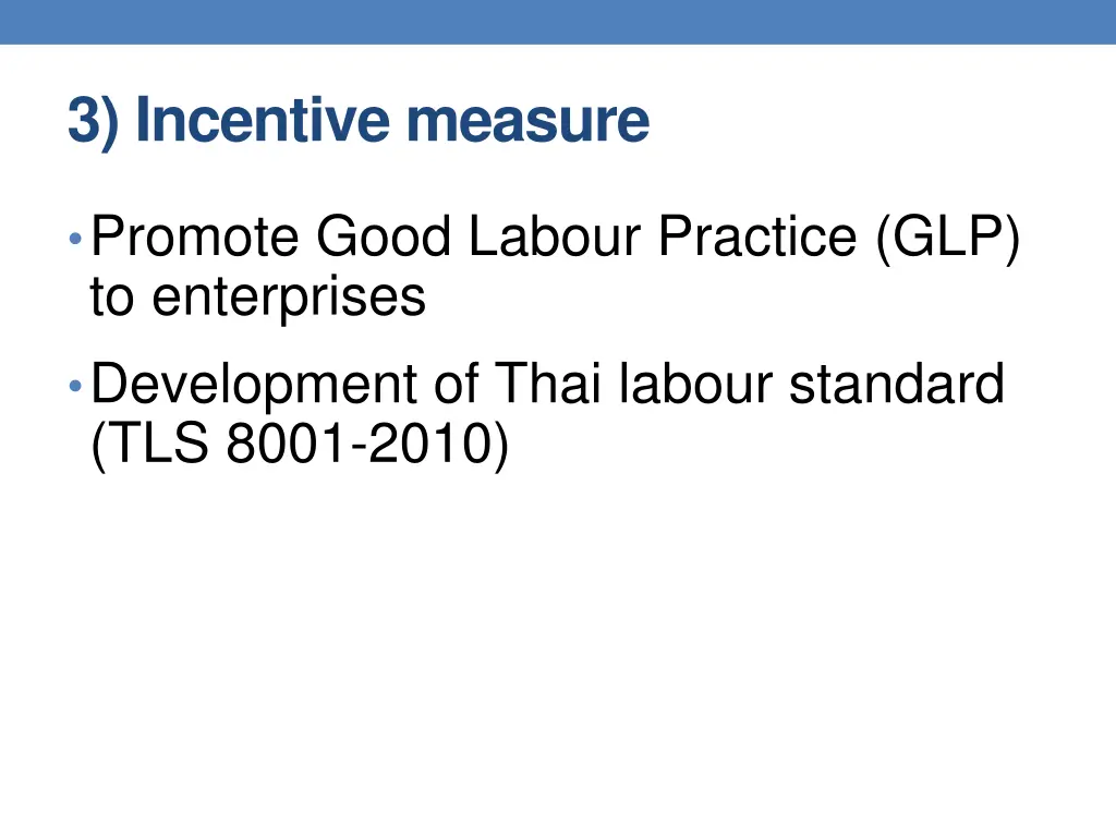 3 incentive measure