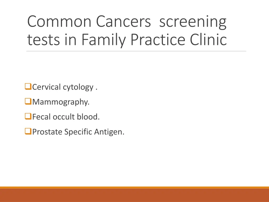 common cancers screening tests in family practice