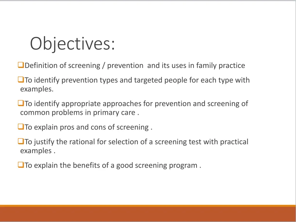objectives