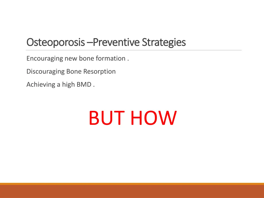 osteoporosis osteoporosis preventive strategies