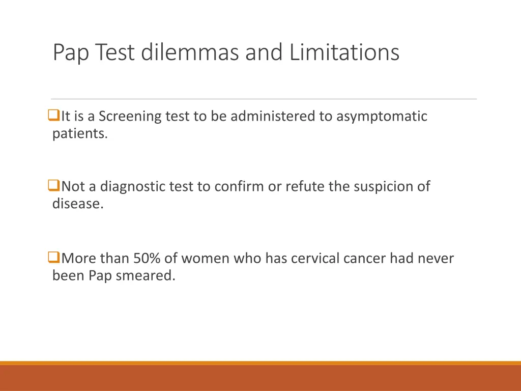 pap test dilemmas and limitations