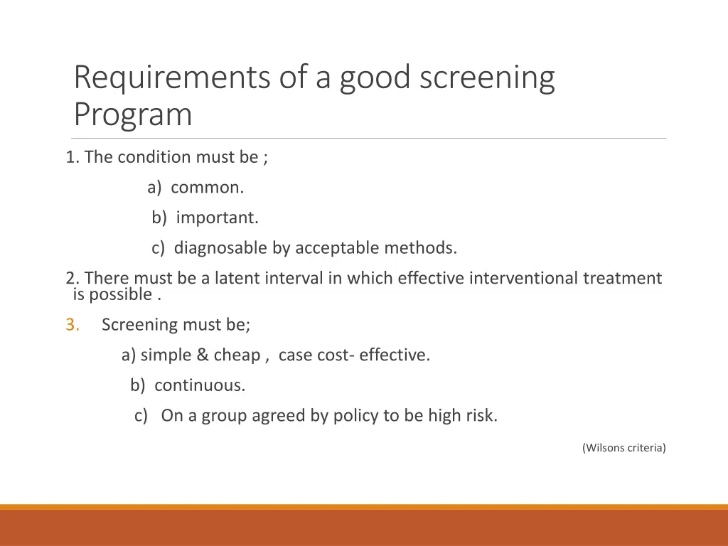requirements of a good screening program