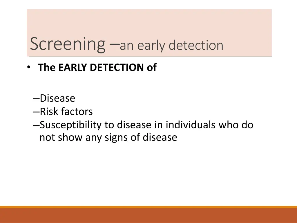 screening an early detection the early detection