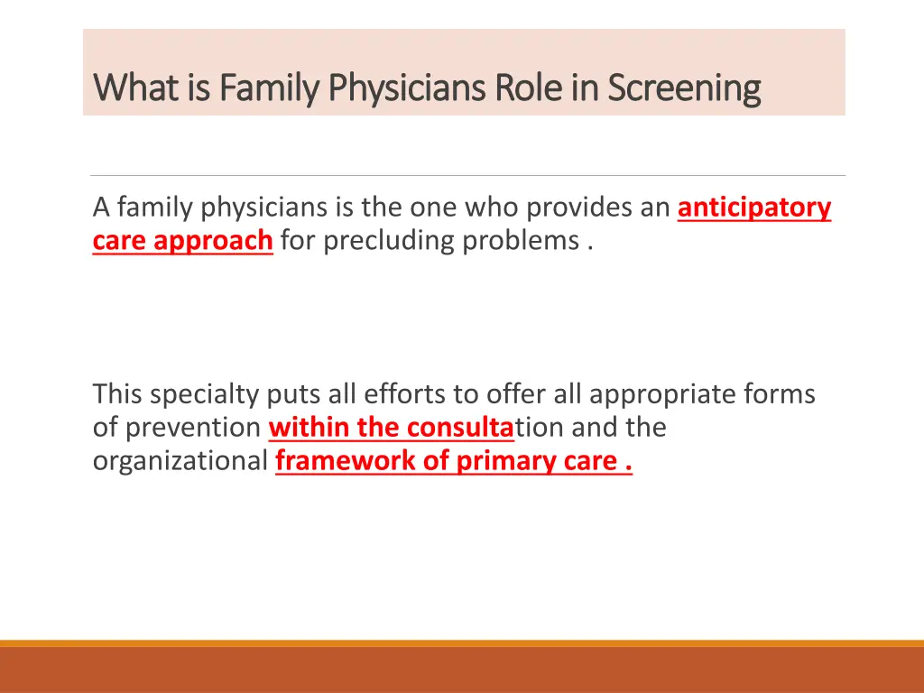 what is family physicians role in screening what