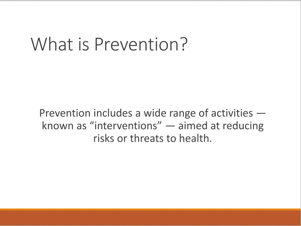 what is prevention