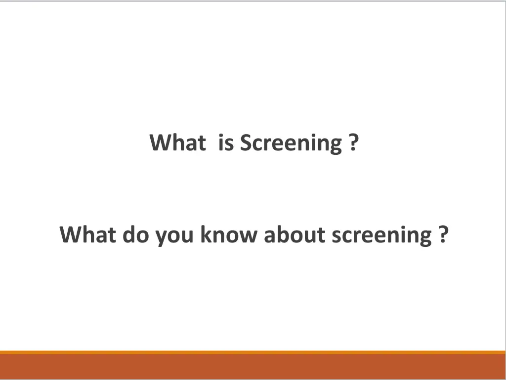 what is screening