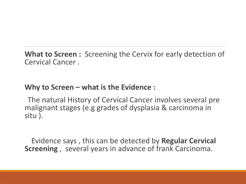 what to screen screening the cervix for early