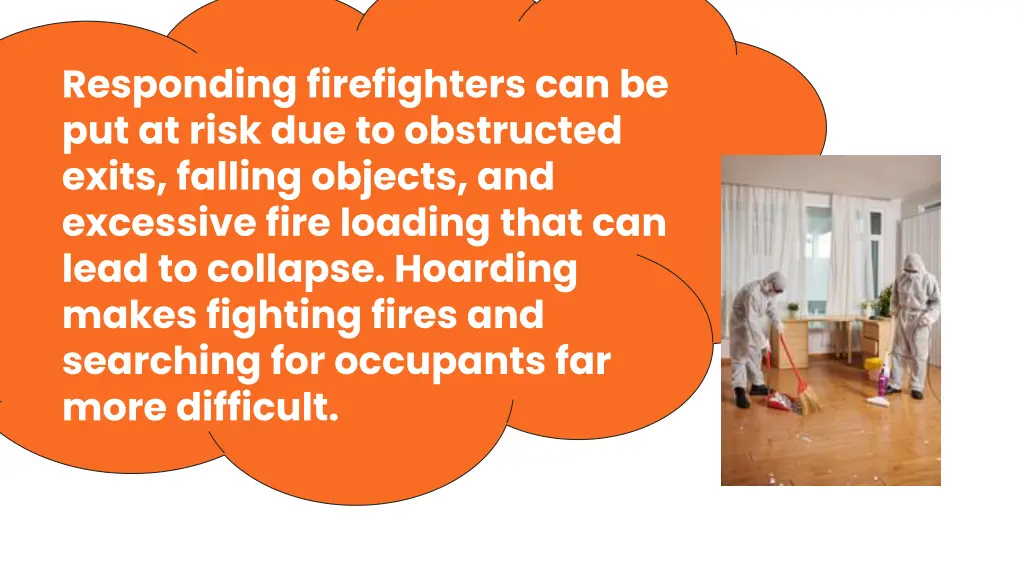responding firefighters can be put at risk