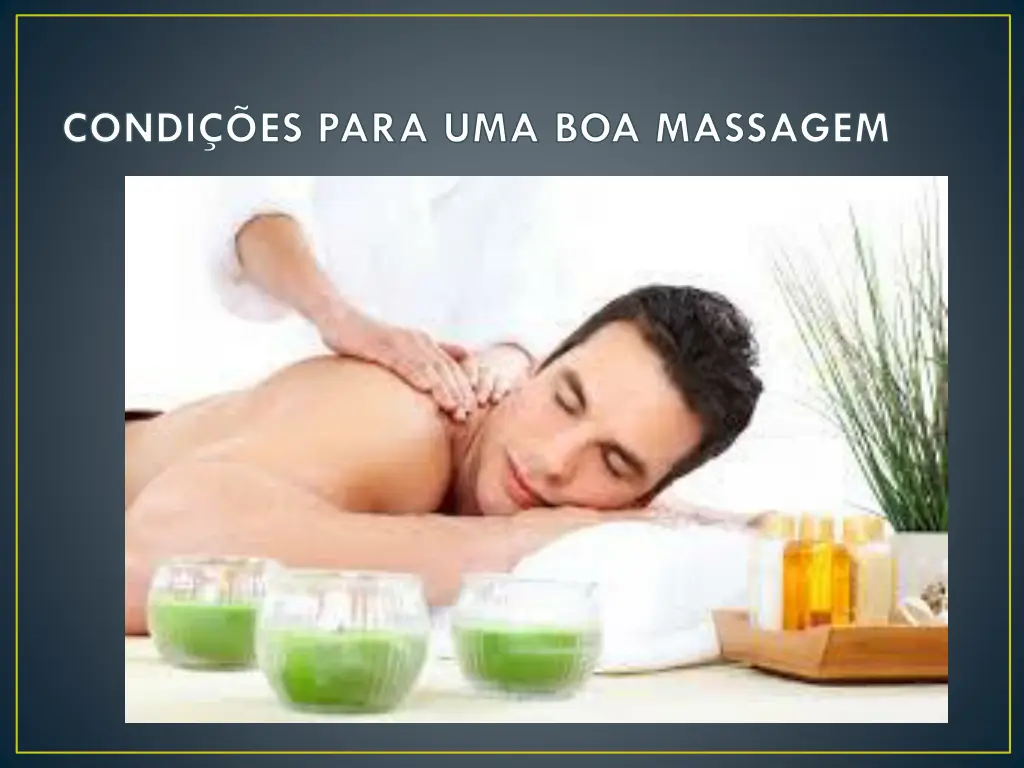 condi es para uma boa massagem 1