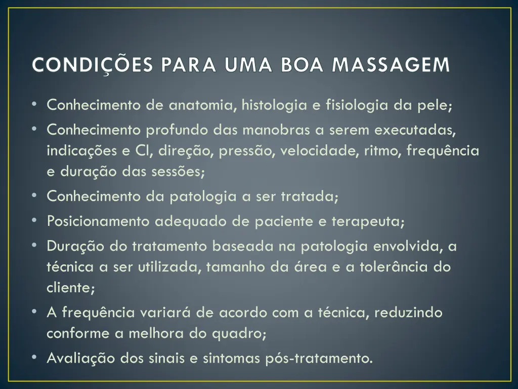 condi es para uma boa massagem