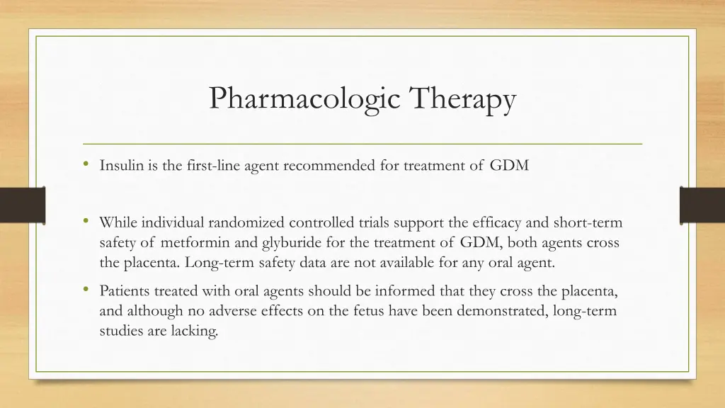 pharmacologic therapy