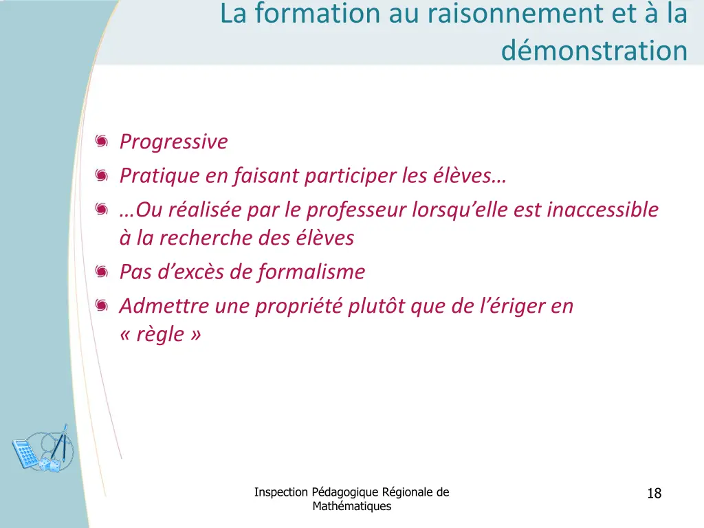 la formation au raisonnement et la