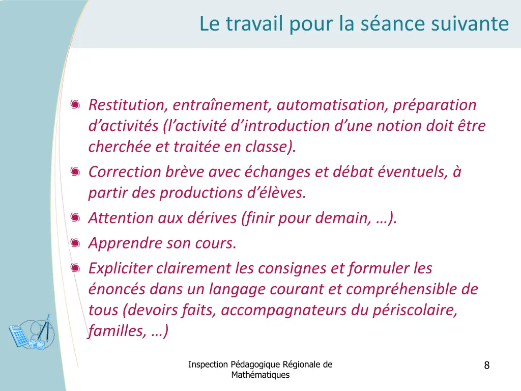 le travail pour la s ance suivante