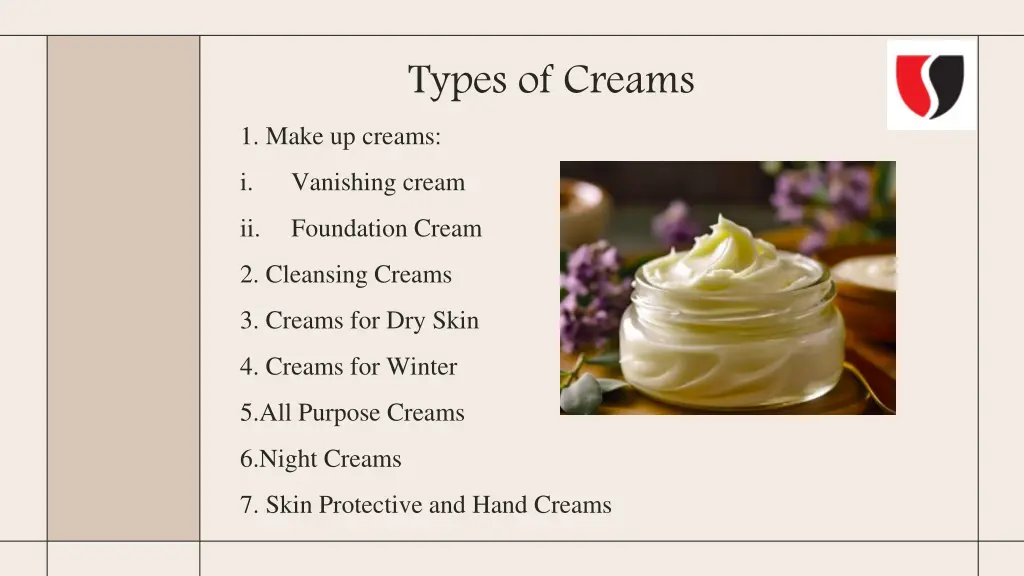 types of creams
