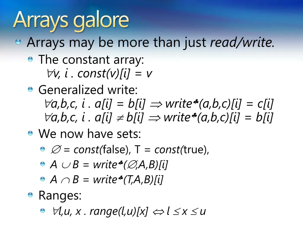 arrays galore arrays may be more than just read