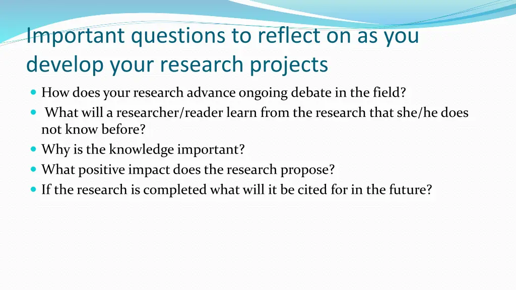 important questions to reflect on as you develop