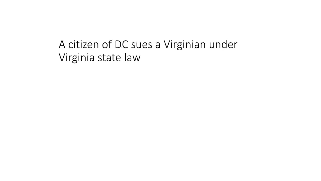 a citizen of dc sues a virginian under virginia