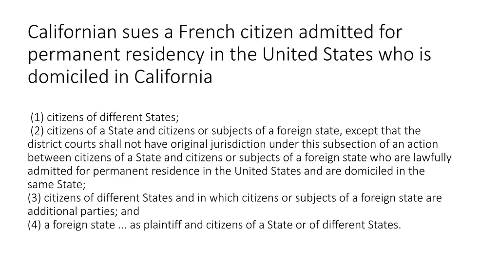 californian sues a french citizen admitted
