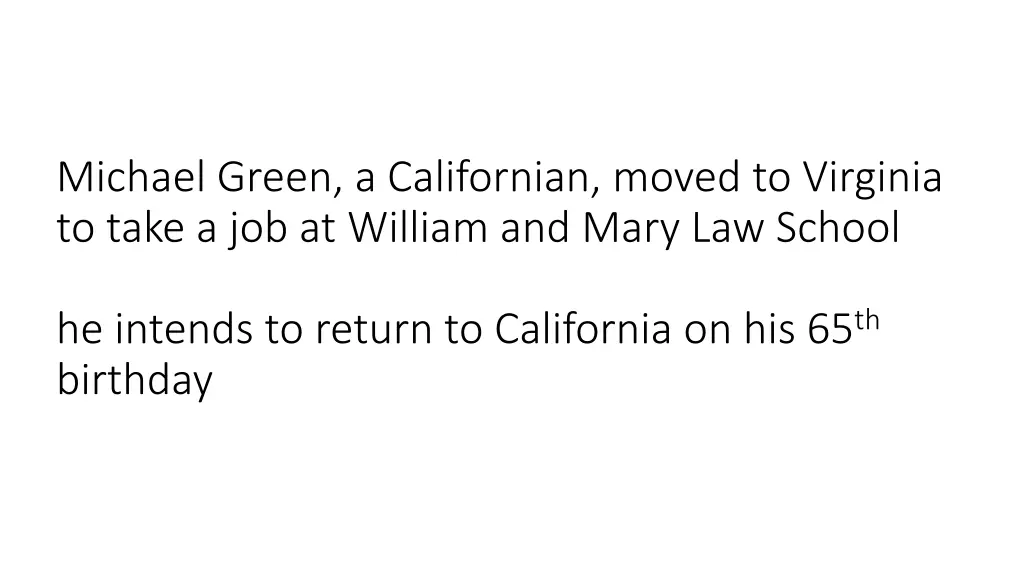 michael green a californian moved to virginia