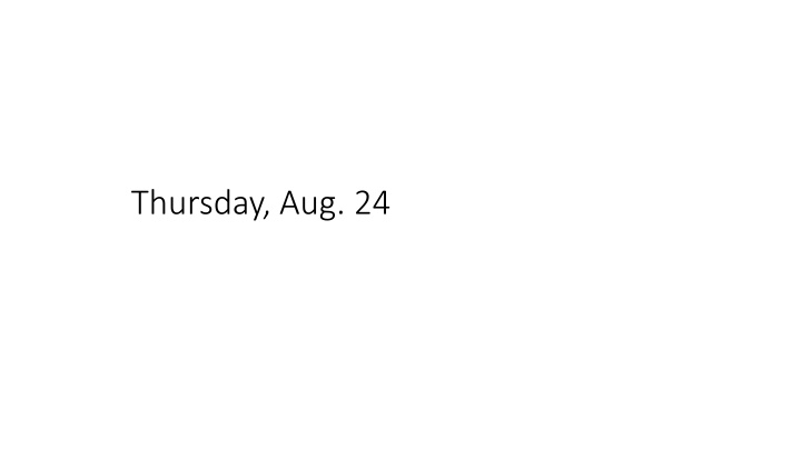 thursday aug 24
