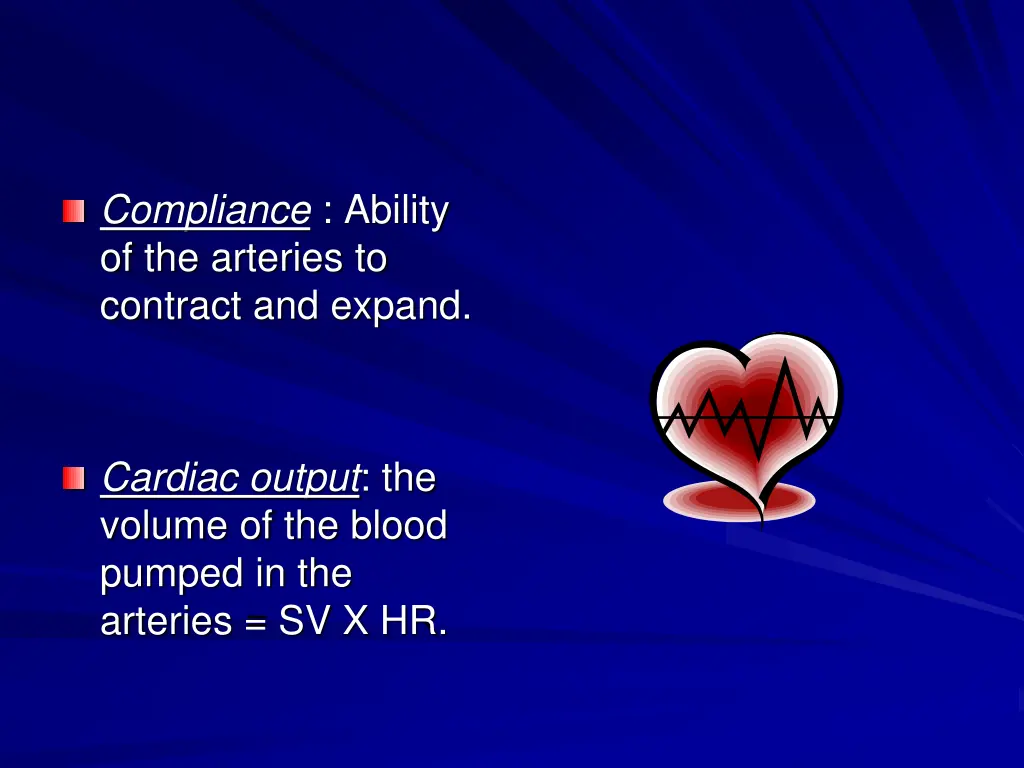 compliance ability of the arteries to contract