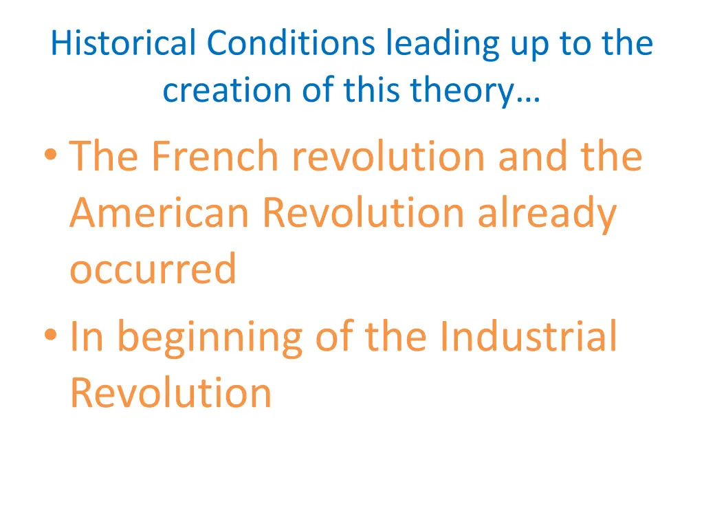 historical conditions leading up to the creation