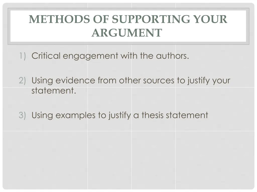 methods of supporting your argument