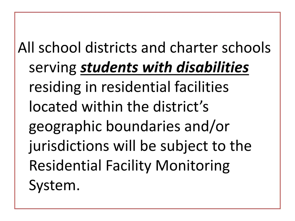 all school districts and charter schools serving
