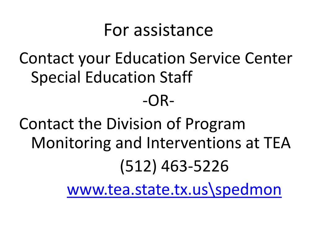 for assistance