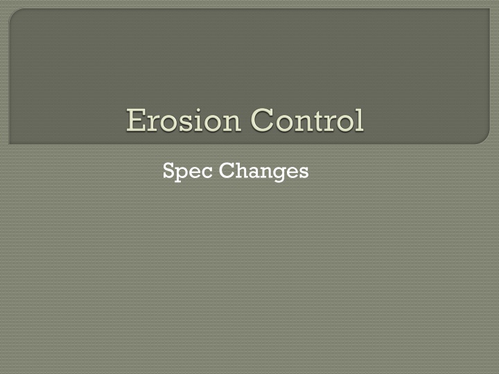 spec changes
