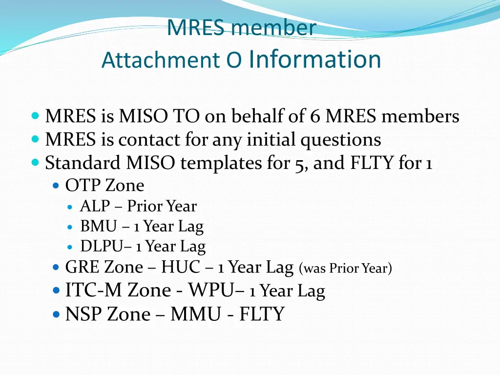 mres member attachment o information