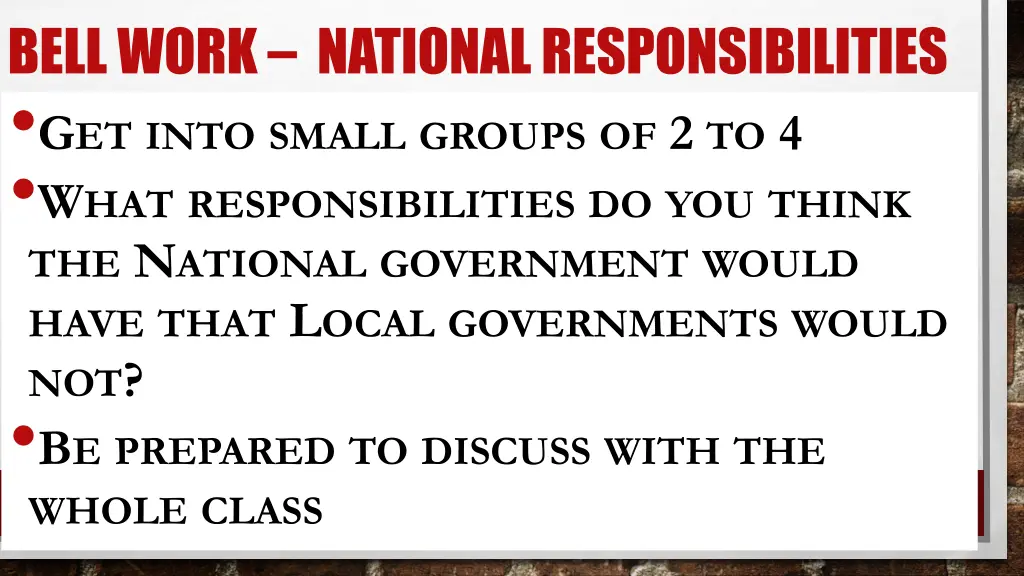 bell work national responsibilities g et into