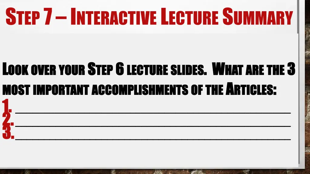 s tep 7 i nteractive l ecture s ummary